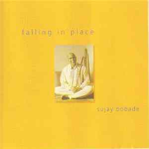 Sujay Bobade - Falling In Places FLAC
