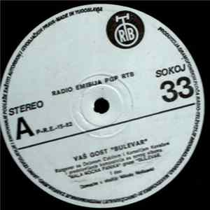 Nikola Nešković / Bulevar - Radio Emisija "Bulevar" LP "Mala Noćna Panika" FLAC