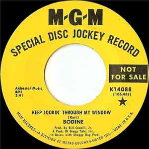 Bodine - Keep Lookin' Through My Window FLAC