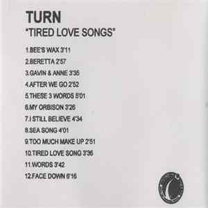 Turn - Tired Love Songs FLAC