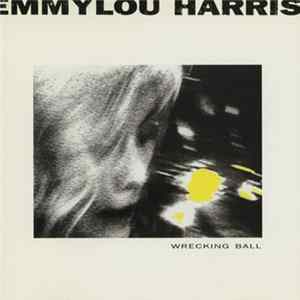 Emmylou Harris - Wrecking Ball FLAC
