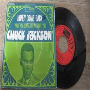 Chuck Jackson - Honey Come Back / What Am I Gonna Do Without You FLAC