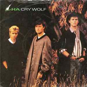 a-ha - Cry Wolf FLAC