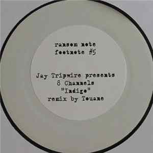 Jay Tripwire Presents 8 Channels - Indigo FLAC