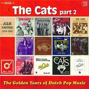The Cats - The Golden Years Of Dutch Pop Music, Part 2 (A&B Kanten 1974-198) FLAC