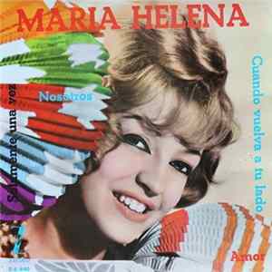 Maria Helena - Solamente Una Vez FLAC