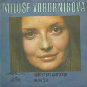 Miluše Voborníková - Dřív Se Sny Rozplynou / Nepovídej FLAC