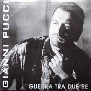 Gianni Pucci - Guerra Tra Due Re FLAC