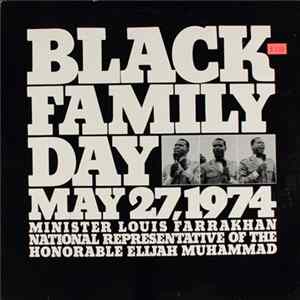 Minister Louis Farrakhan - Black Family Day: May 27, 1974 FLAC