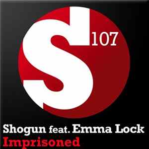 Shogun Feat. Emma Lock - Imprisoned FLAC