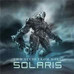 Two Steps From Hell - Solaris FLAC
