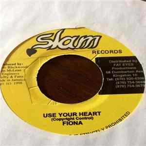 Fiona - Use Your Heart FLAC