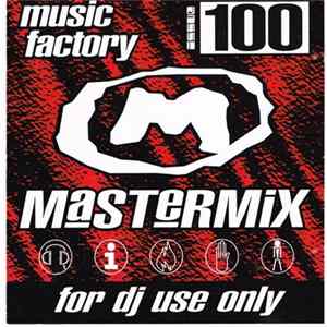 Various - Music Factory Mastermix - Issue 100 FLAC
