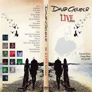 David Gilmour - On a LIVE Island (Rosemont, Illinois, USA 13th April 2006) FLAC