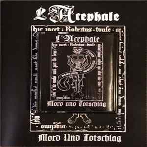 L'Acephale - Mord Und Totsclag FLAC