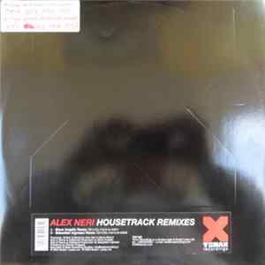 Alex Neri - Housetrack Remixes FLAC