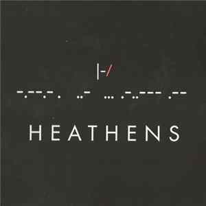 Twenty One Pilots - Heathens FLAC