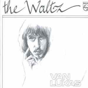 Van Lukas - The Waltz FLAC