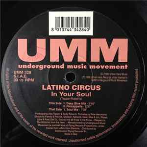 Latino Circus - In Your Soul FLAC