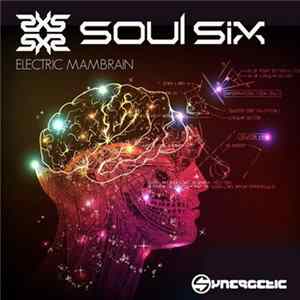 Soul Six - Electric Mambrain FLAC
