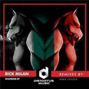 Rick Milan - Disorder EP FLAC
