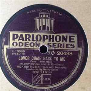 Richard Tauber - Lover Come Back To Me / My Moonlight Madonna FLAC