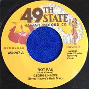 George Naope / Harmony Isles Group - Not Pau / Hawaiian Instr. Medley - 6 FLAC