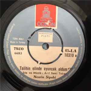 Nesrin Sipahi - Talihin Elinde Oyuncak Oldum / Saçının Tellerine Gönlümü Taktı Kader FLAC