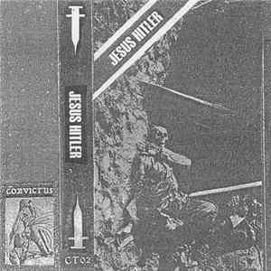 Jesus Hitler - Jesus Hitler FLAC