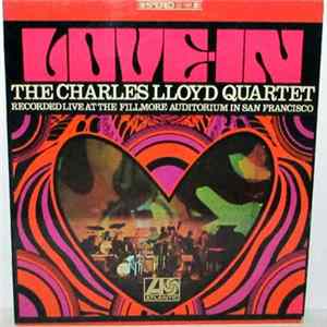 The Charles Lloyd Quartet - Love-In FLAC