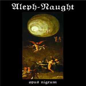 Aleph Naught - Opus Nigrum FLAC
