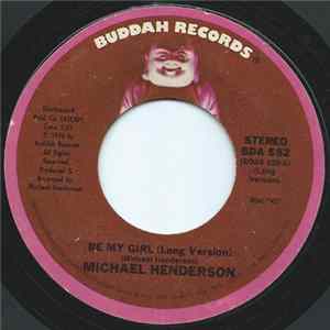 Michael Henderson - Be My Girl (Long Version) / Time FLAC