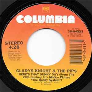 Gladys Knight & The Pips - Here's That Sunny Day (From The 20th Century Fox Motion Picture "The Buddy System") FLAC