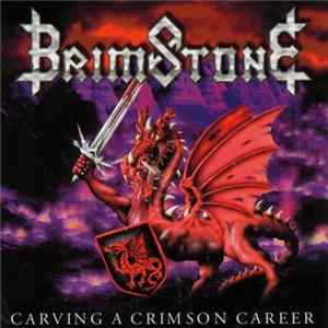 Brimstone - Carving A Crimson Career FLAC