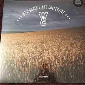 Wisconsin Vinyl Collective - Volume One FLAC