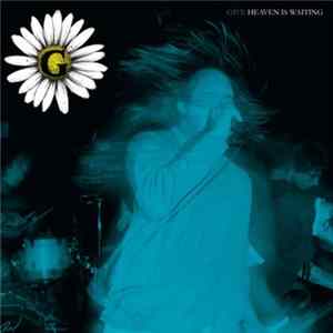 Give - Heaven Is Waiting FLAC