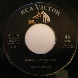 Hank Locklin - Wabash Cannonball / Once More FLAC