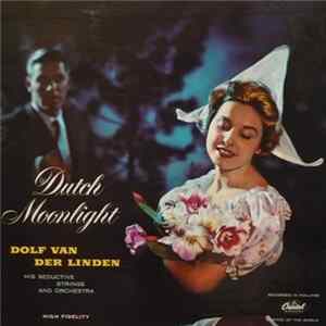 Dolf Van Der Linden His Seductive Strings And Orchestra - Dutch Moonlight FLAC