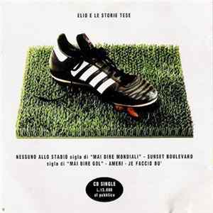 Elio E Le Storie Tese - Nessuno Allo Stadio FLAC