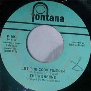 The Wishbone - Let The Good Times In / One & One Make Two FLAC
