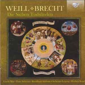 Weill, Brecht, Gisela May, Peter Schreier, Rundfunk-Sinfonie-Orchester Leipzig, Herbert Kegel - Die Sieben Todsünden FLAC