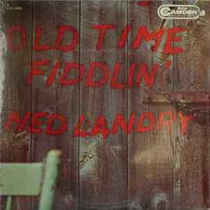 Ned Landry - Old Time Fiddlin' FLAC