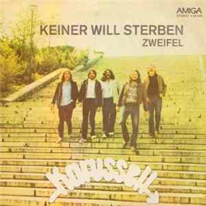 Karussell - Keiner Will Sterben / Zweifel FLAC
