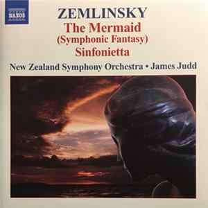 James Judd - Zemlinsky The Mermaid, Sinfonietta FLAC