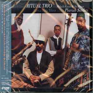 Kahil El'Zabar's Ritual Trio Featuring Pharoah Sanders - Africa N'da Blues FLAC