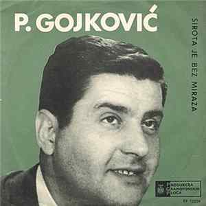 P. Gojković - Sirota Je Bez Miraza FLAC