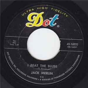 Jack Merlin - I Beat The Blues FLAC