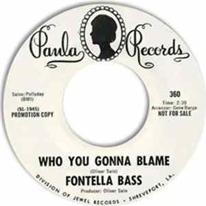 Fontella Bass - Who You Gonna Blame FLAC