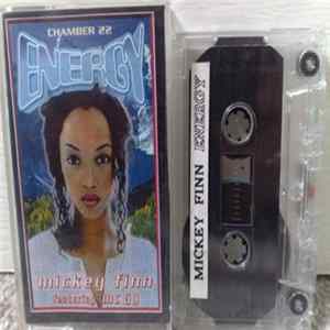 Mickey Finn Featuring MC GQ - Energy - Chamber 22 FLAC