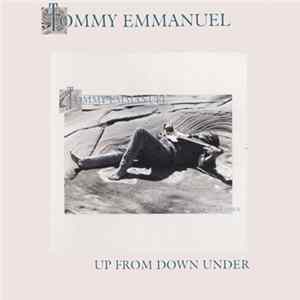 Tommy Emmanuel - Up From Down Under FLAC